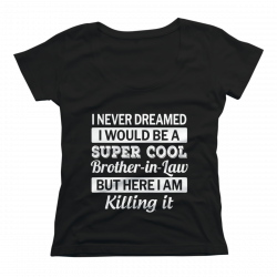 brother in law shirt
